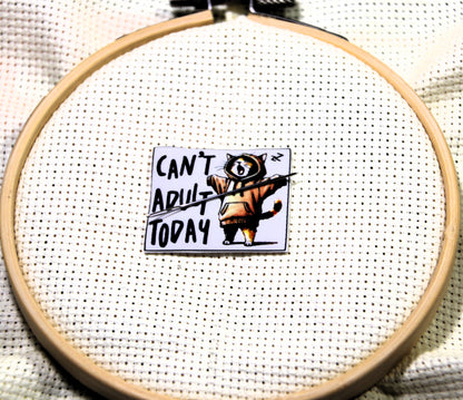 Funny cat magnetic needle minder. Can't Adult Today