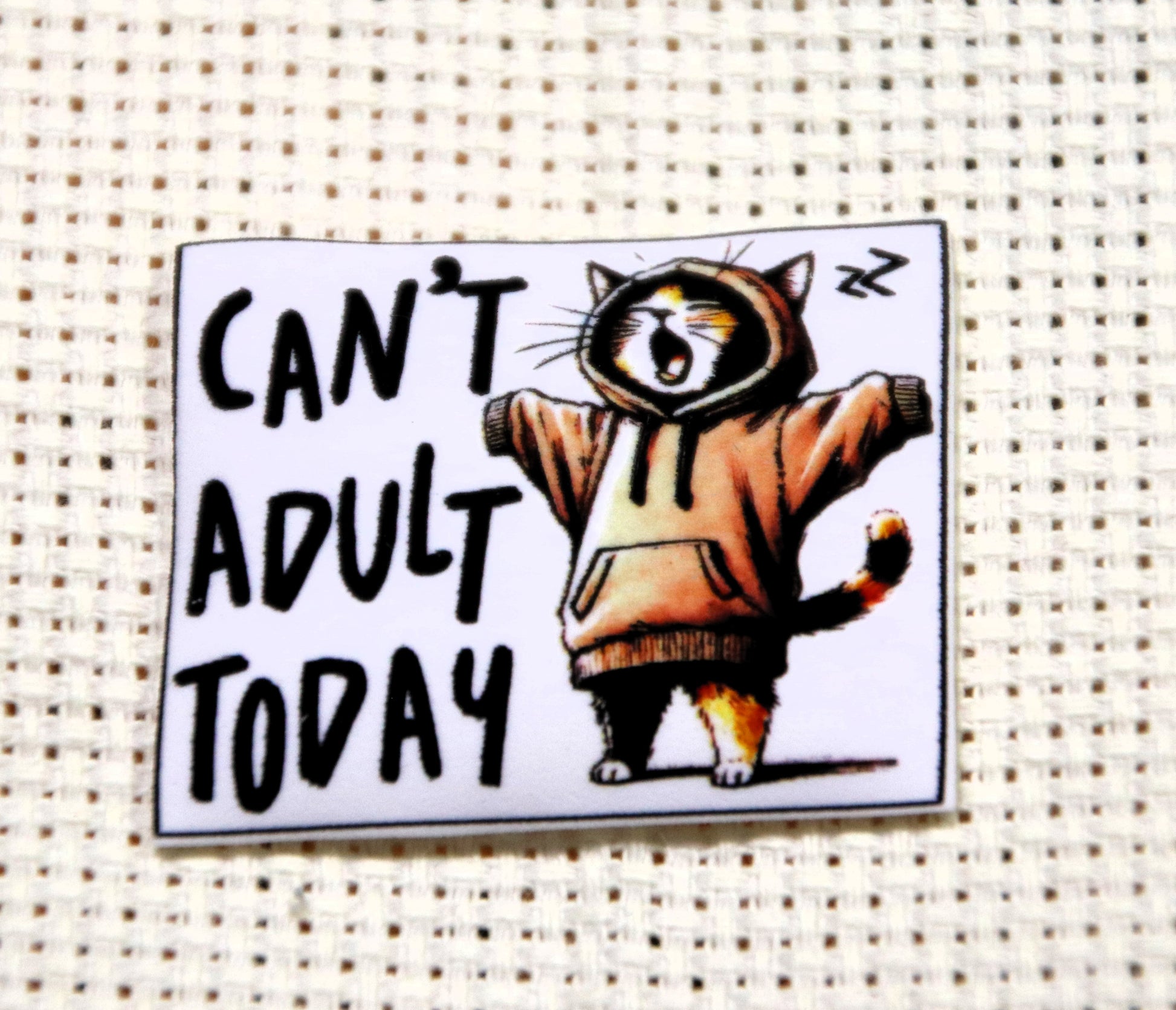 Funny cat magnetic needle minder. Can't Adult Today
