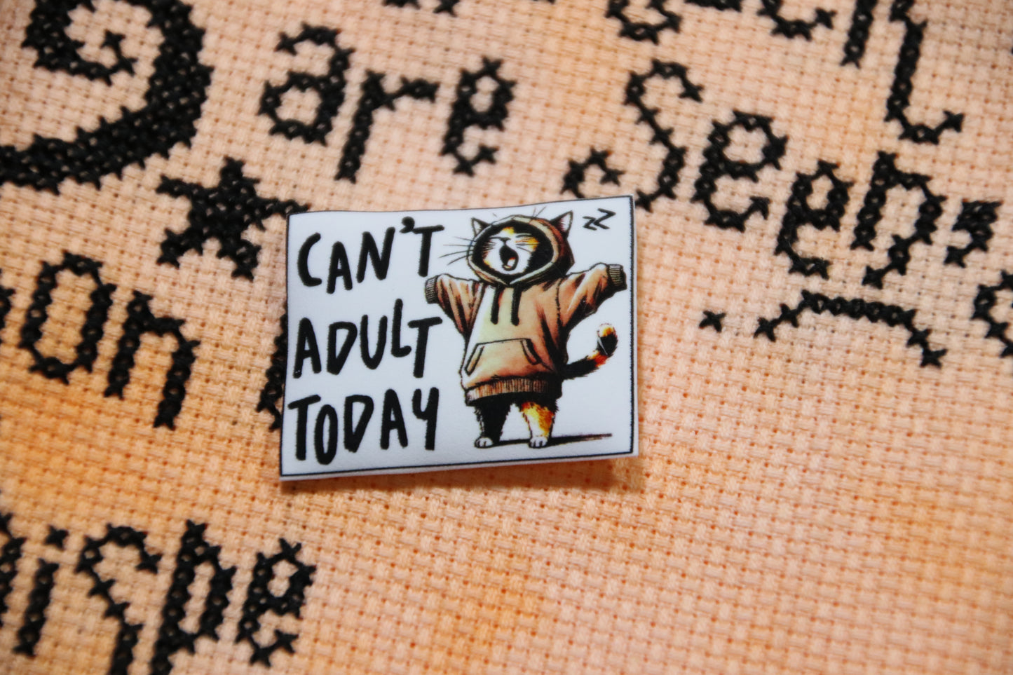 Funny cat magnetic needle minder. Can't Adult Today