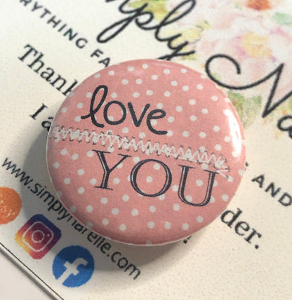 Love You Needle Minder/Thread Holder/ Parking Aid