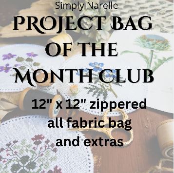 Project Bag of the Month Club for Cross Stitch, Needlework, Embroidery and all crafts.